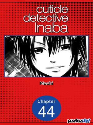 cover image of Cuticle Detective Inaba, Chapter 44